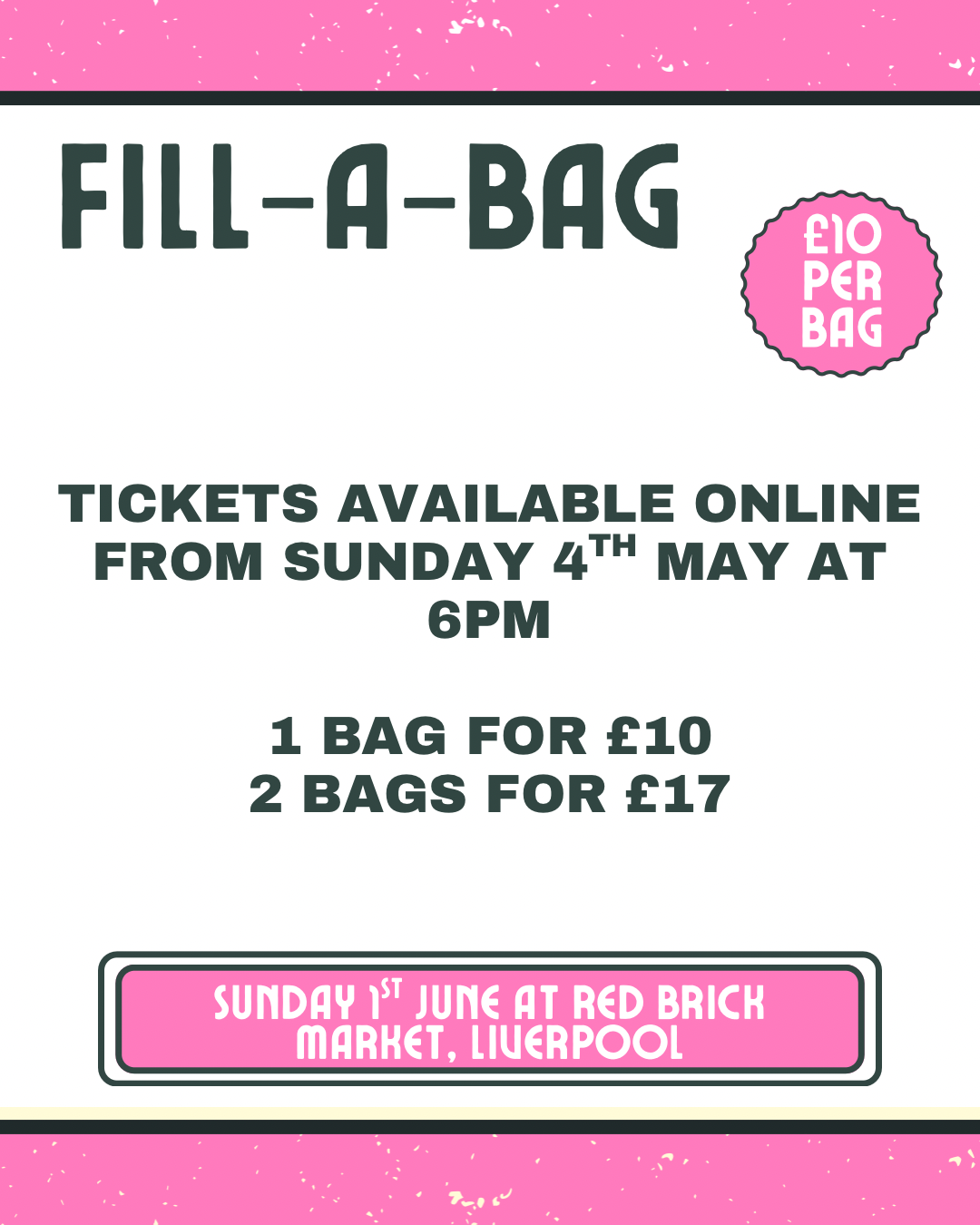 Tickets for fill a bag event 1st June